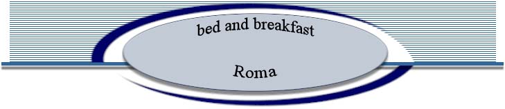 bed and breakfast roma